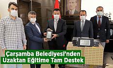 Çarşamba Belediyesi’nden Uzaktan Eğitime Tam Destek