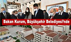 Bakan Kurum, Büyükşehir Belediyesi’nde