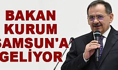 Bakan Kurum Samsun'a geliyor