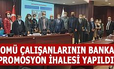 OMÜ ÇALIŞANLARININ BANKA PROMOSYON İHALESİ YAPILDI!