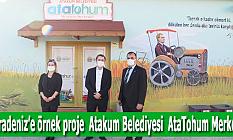 Karadeniz’e örnek proje Atakum Belediyesi AtaTohum Merkezi