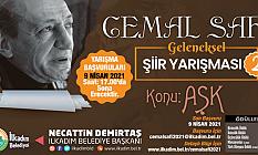 İLKADIM BELEDİYESİ ŞAİR CEMAL SAFİ’Yİ ÖDÜLLÜ ŞİİR YARIŞMASI İLE ANACAK