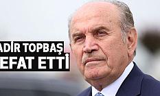 Kadir Topbaş Vefat Etti