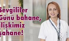 Sevgililer Günü bahane, ilişkimiz şahane!