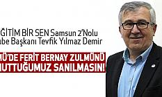 Tevfik Yılmaz Demir: OMÜ’DE FERİT BERNAY ZULMÜNÜ UNUTTUĞUMUZ SANILMASIN!