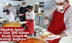 İlkadım Aşevi Her Gün 300 Aileye Sıcak Yemek Desteği Sağlıyor