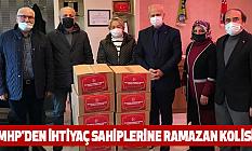 MHP'DEN İHTİYAÇ SAHİPLERİNE RAMAZAN KOLİSİ