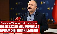 USTA: SÜRESİZ SÖZLEŞMELİ MEMURLAR KAPSAM DIŞI BIRAKILMIŞTIR
