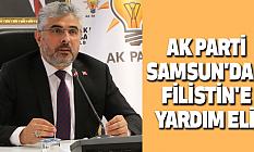 Ak Parti Samsun'dan Filistin'e Yardım Eli