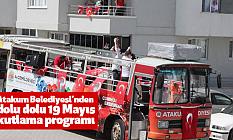 Atakum Belediyesi’nden dolu dolu 19 Mayıs kutlama programı