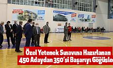 Özel Yetenek Sınavına Hazırlanan 450 Adaydan 350’si Başarıyı Göğüsledi