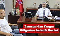 Samsun'dan Yangın Bölgesine Anlamlı Destek