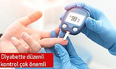 Diyabette düzenli kontrol çok önemli