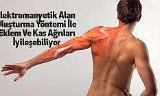 Elektromanyetik Alan Oluşturma Yöntemi İle Eklem Ve Kas Ağrıları İyileşebiliyor