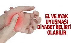 El Ve Ayak Uyuşması Diyabet Belirtisi Olabilir