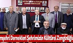 Hemşehri Dernekleri Şehrimizin Kültürel Zenginliğidir