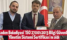 İlkadım Belediyesi 'ISO 27001:2013 Bilgi Güvenliği Yönetim Sistemi Sertifikası'nı aldı