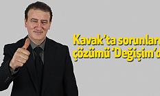 Kavak'ta sorunların çözümü ‘Değişim’de