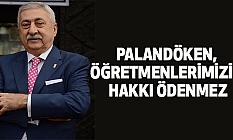 Palandöken, öğretmenlerimizin hakkı ödenmez