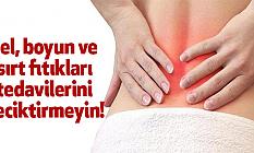Bel, boyun ve sırt fıtıkları tedavilerini geciktirmeyin!