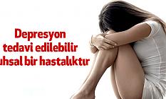 Depresyon tedavi edilebilir ruhsal bir hastalıktır
