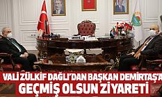 Vali Zülkif Dağlı’dan Başkan Demirtaş’a Geçmiş Olsun Ziyareti