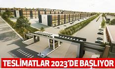 Teslimatlar 2023’de başlıyor