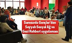 Samsunlu Gençler'den Seyyah Sosyal Ağ ve Gezi Rehberi uygulaması