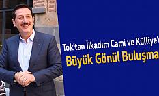 Tok’tan İlkadım Cami ve Külliye’de Büyük Gönül Buluşması