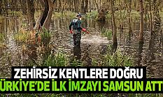 Zehirsiz Kentlere Doğru Türkiye’de İlk İmzayı Samsun Attı
