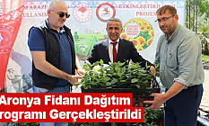 Aronya Fidanı Dağıtım Programı Gerçekleştirildi