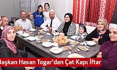 Başkan Hasan Togar'dan Çat Kapı İftar