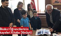 İlkokul Öğrencilerinin Hikayeleri Kitaba Dönüştü