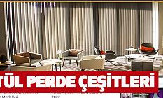 Tül Perde Çeşitleri