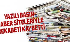 Yazılı Basın Haber Siteleriyle Rekabeti Kaybetti