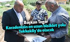 Başkan Togar: Karadenizin en uzun bisiklet yolu Tekkeköy'de olacak
