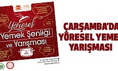 Çarşamba’da Yöresel Yemek Yarışması