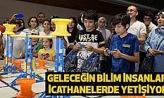 Geleceğin bilim insanları icathanelerde yetişiyor!
