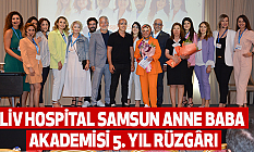 Liv hospital samsun anne baba akademisi 5. Yıl rüzgârı