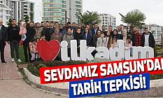 Sevdamız samsun’dan tarih tepkisi!