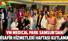 Vm Medıcal Park Samsun’dan Misafir Hizmetleri Haftası Kutlaması