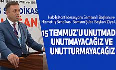 15 Temmuz’u Unutmadık, Unutmayacağız Ve Unutturmayacağız