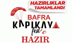 Bafra Kapıkayafest’te Hazır
