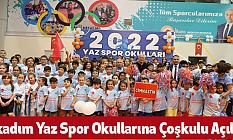 İlkadım Yaz Spor Okullarına Çoşkulu Açılış