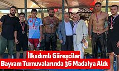 İlkadımlı Güreşciler Bayram Turnuvalarında 36 Madalya Aldı