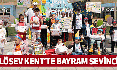 Lösev kent’te Bayram sevinci