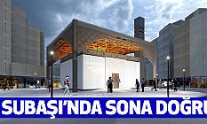 Subaşı’nda Sona Doğru