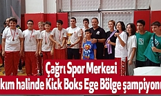 Çağrı Spor Merkezi Takım halinde Kick Boks Ege Bölge şampiyonu...
