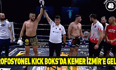 Profosyonel Kıck Boks’da Kemer İzmir’e Geldi…