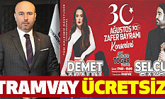 Tekkeköy’de tramvay Zafer Bayramı Konserleri için ücretsiz
